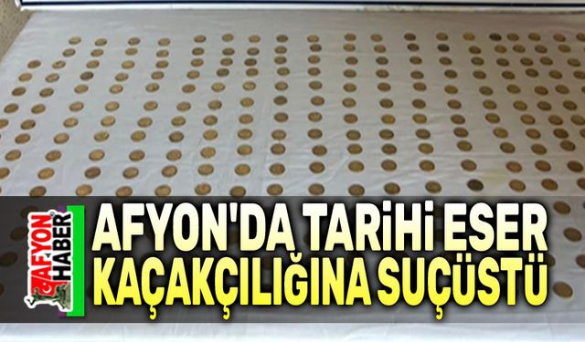 Tarihi eser kaçakçılığına suçüstü!..