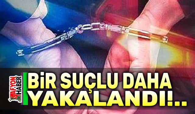 6 suçtan aranan şahıs yakalandı