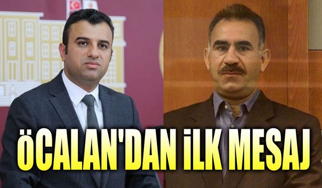 Abdullah Öcalan'dan ilk mesaj