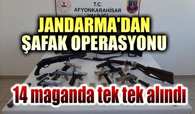 Şafak operasyonu!.. 14 maganda tek tek alındı!..