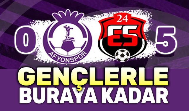 Afyonspor:0 Anagold 24Erzincanspor:5