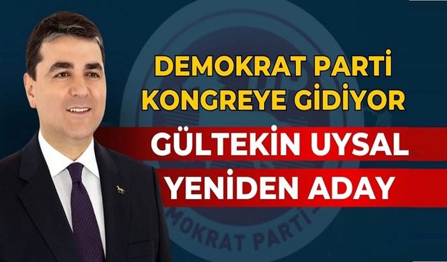 Demokrat Parti kongreye gidiyor