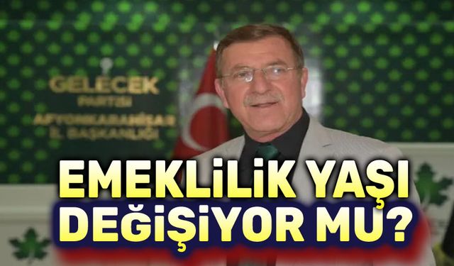 Niyazi Ertaş'tan emeklilik yaşı tepkisi!..