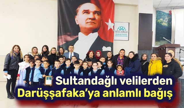 Sultandağlı velilerden Darüşşafaka’ya anlamlı bağış