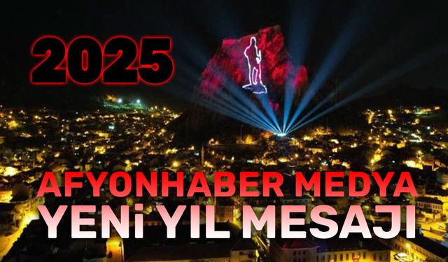 Afyonhaber Medya’dan yeni yıl mesajı