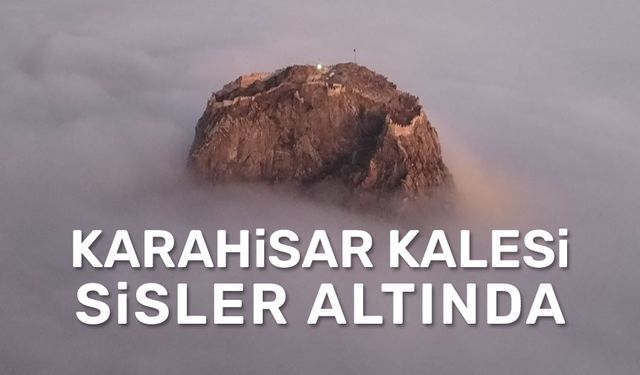 Sisler altındaki Karahisar Kalesinden görüntüler