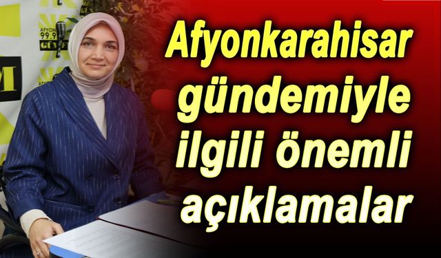 Vali Yiğitbaşı'dan Afyonkarahisar gündemiyle ilgili  flaş açıklamalar