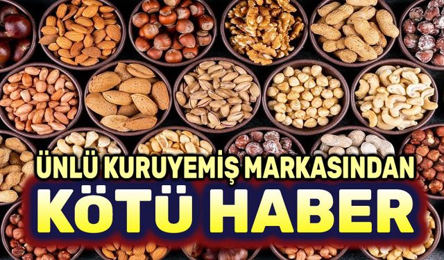 Ünlü kuruyemiş fabrikasından kötü haber!..