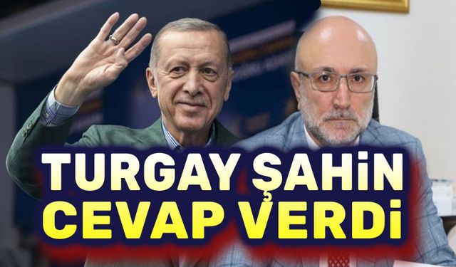 Turgay Şahin, eleştirilere cevap verdi