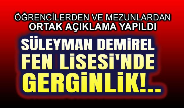Afyon Süleyman Demirel Fen Lisesinde gerginlik