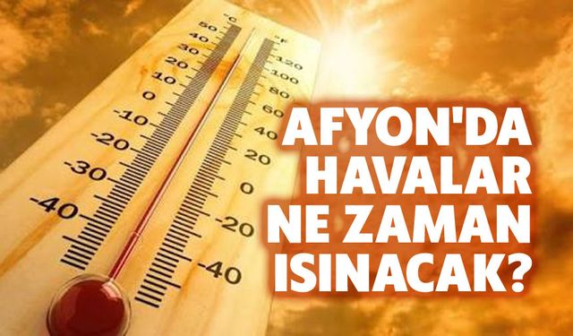 Afyonkarahisar'da yağışlar devam edecek mi?