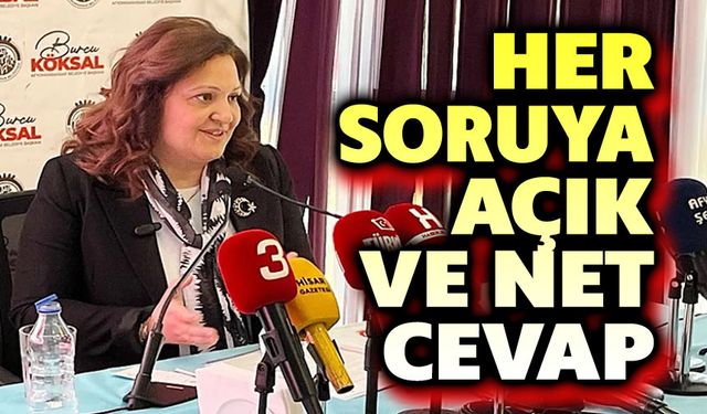 Başkan Burcu Köksal, açık ve net konuştu!..
