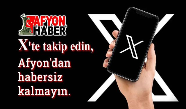 Afyonhaber'i X'te takip edin, habersiz kalmayın