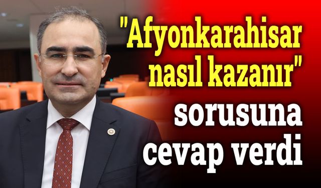 Afyonkarahisar nasıl kazanır?..