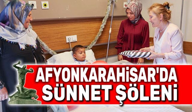 Afyon'da sünnet şöleni