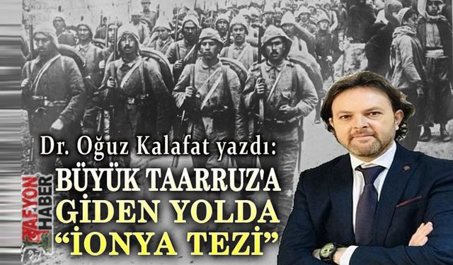 Büyük Taarruz'a giden yolda İonya Tezi