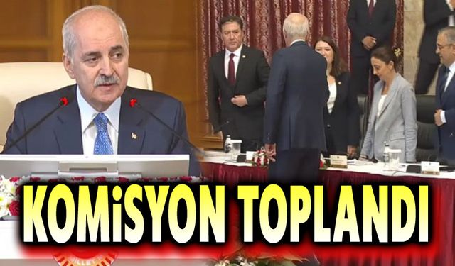 TBMM'de Komisyon toplandı!..