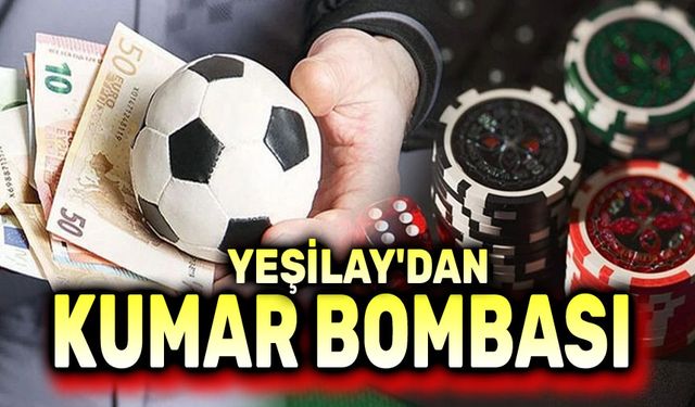 Yeşilay'dan kumar bombası!..
