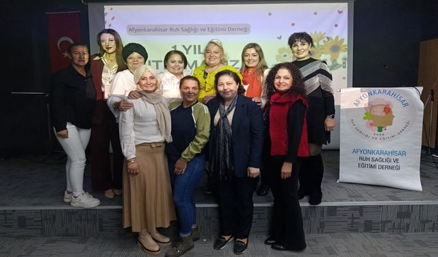 Afyonkarahisar Ruh Sağlığı ve Eğitimi Derneği birinci yılını kutladı