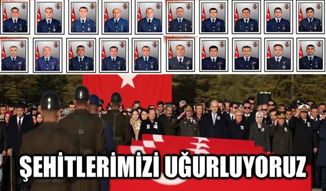 Türkiye şehitlerini uğurluyor