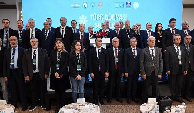 Türk Dünyası 1. Su Çalıştayı başladı
