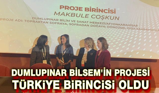 Dumlupınar BİLSEM’in Projesi Türkiye Birincisi oldu