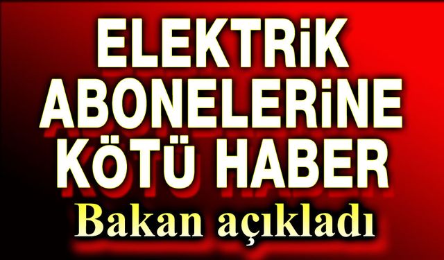 Elektrik faturalarında devlet desteği azaltılıyor
