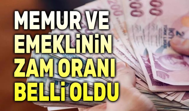 Memur ve emeklinin 5 aylık zam oranı belli oldu!..