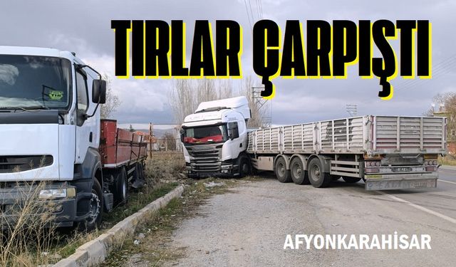 Afyon'da tır kazası: Faciadan dönüldü