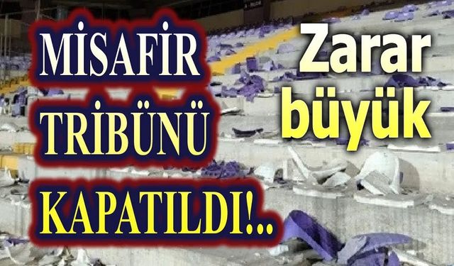 Zafer Stadyumu misafir tribünleri kapatıldı!..