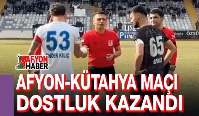 Afyonspor - Kütahyaspor: Dostluk kazandı!..