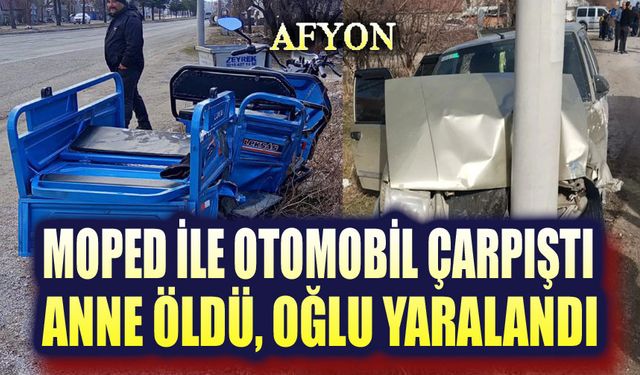 Afyon'da moped ile otomobil çarpıştı