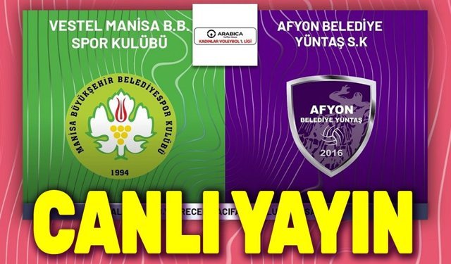 Vestel Manisa BBS - Afyon Belediye Yüntaş canlı yayin