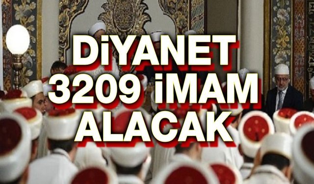 Diyanet 3209 imam istihdam edecek