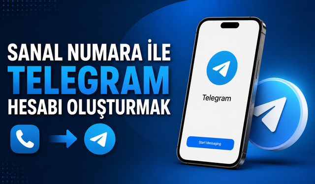 Sanal Numara ile Telegram Hesabı Oluşturma Rehberi