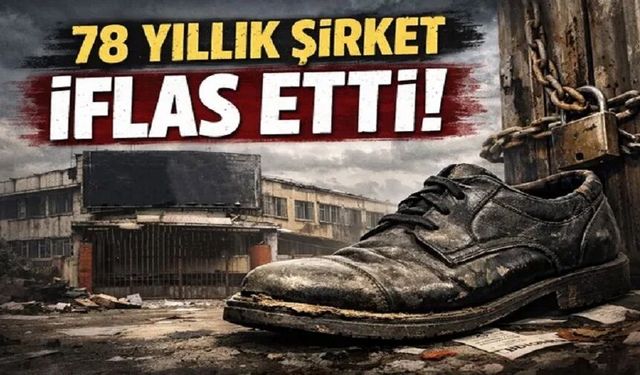 80 yıllık dev ayakkabı fabrikası iflas etti