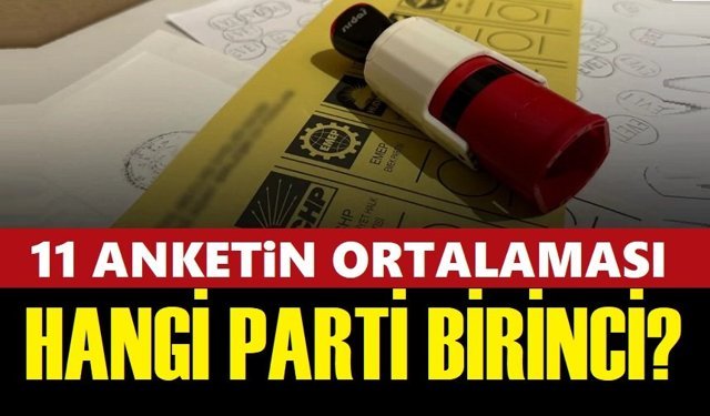 11 seçim anketinin ortalaması açıklandı