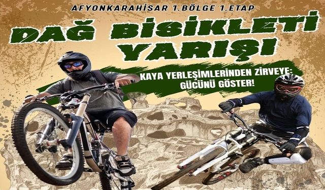 Afyon'da Dağ Bisikleti Yarışı yapılacak