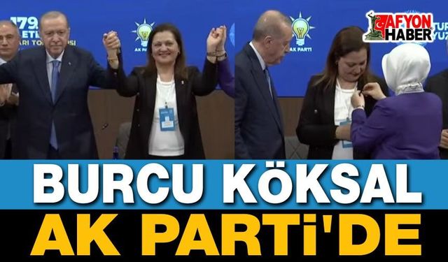 Burcu Köksal AK Parti'de!