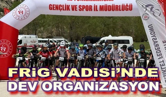 Frig Vadisi’nde Dev Organizasyon: 109 Sporcu Pedal Çevirdi!