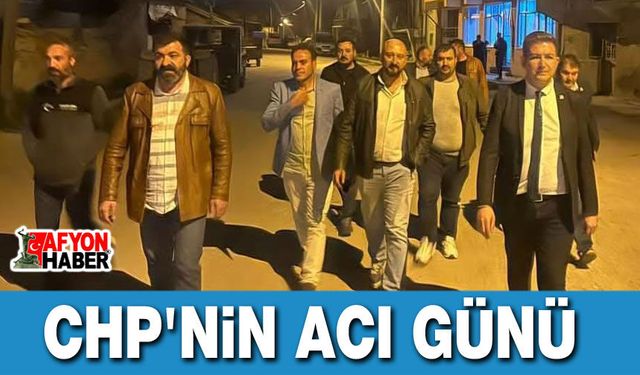 CHP'nin Acı Günü