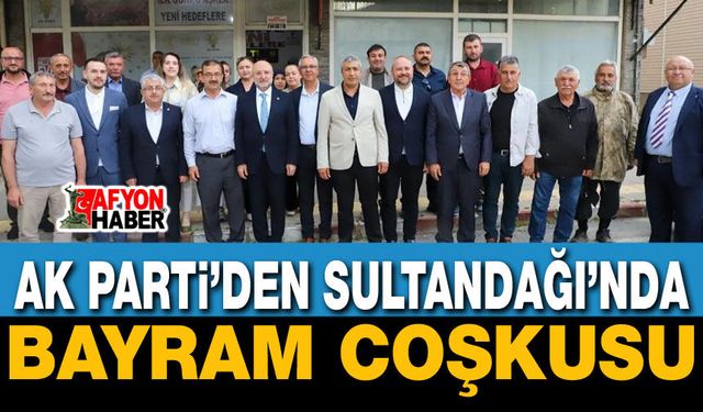 AK Parti Sultandağı Teşkilatında Bayram Coşkusu
