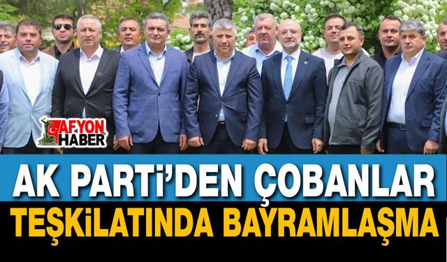 Çobanlar AK Parti Teşkilatı Bayramın Coşkusunu Birlikte Paylaştı