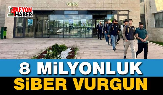 8 Milyonluk Siber Vurgun Çözüldü