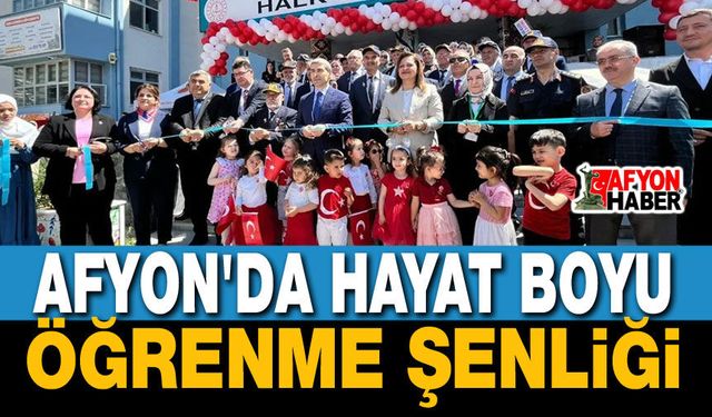 Afyon'da Hayat Boyu Öğrenme Şenliği