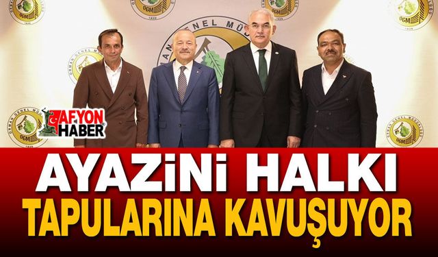 Ayazini halkı, tapularına kavuşuyor