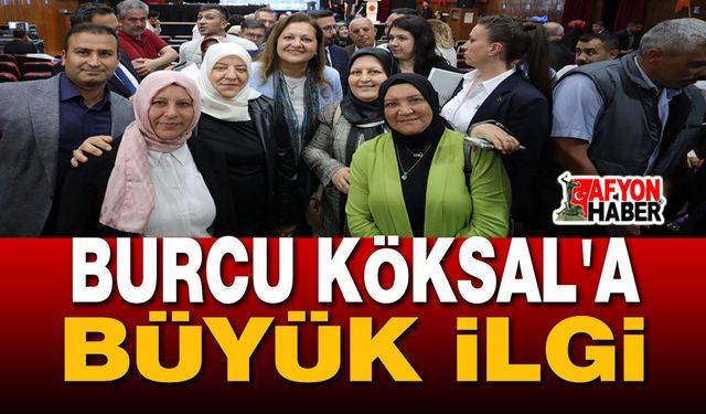 Başkan Burcu Köksal'a büyük ilgi!..