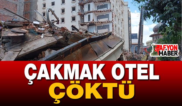 Kontrollü yıkılan Çakmak Otel binasında çökme oldu
