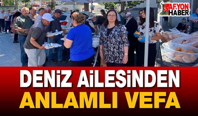 Deniz Ailesinden Anlamlı Vefa