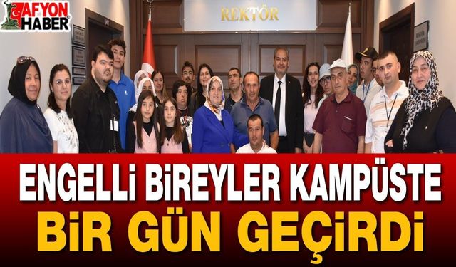 Engelli Bireyler İçin Kampüste Bir Gün